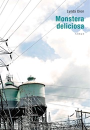 Monstera Deliciosa (Lynda Dion)