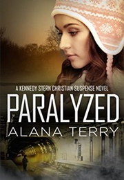 Paralyzed (Alana Terry)