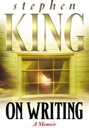 On Writing: A Memoir (Stephen King)