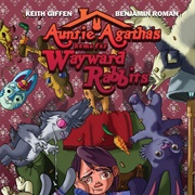 Auntie Agatha's Home for Wayward Rabbits