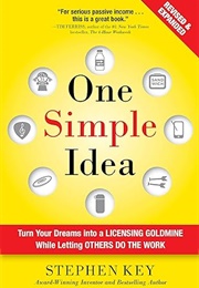 One Simple Idea (Stephen Key)