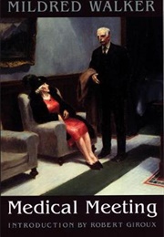 Medical Meeting (Mildred Walker)