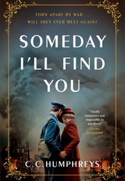 Someday I'll Find You (C.C. Humphreys)