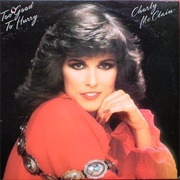 Dancing Your Memory Away - Charly McClain