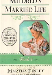Mildred's Married Life (Martha Finley)