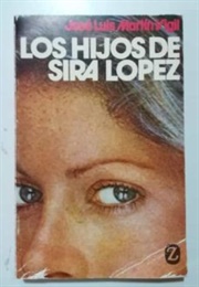 Los Hijos De Sira López (José Luis Martín Vigil)