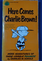 Here Comes Charilei Brown! (Charles M. Schulz)