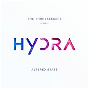 The Thrillseekers Present Hydra - Altered State
