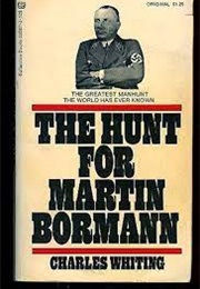 The Hunt for Martin Borman (Whiting)
