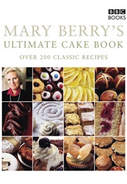 Mary Berry's Ultimate Cake Book (Mary Berry)