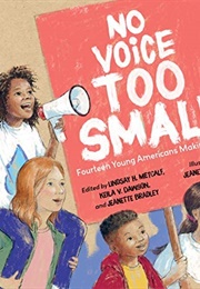 No Voice Too Small (Lindsay H. Metcalf)
