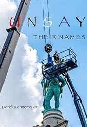 Unsay Their Names (Derek Kannemeyer)