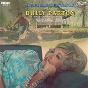 My Blue Ridge Mountain Boy (Dolly Parton, 1969)