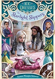 The Starlight Slippers (Susan Maupin Scmid)