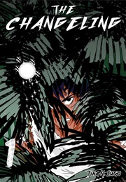 The Changeling: Volume 1 (Tina N. Lugo)
