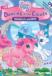 My Little Pony: Dancing in the Clouds (2004)