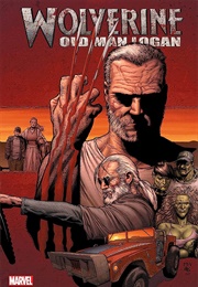 Old Man Logan (Wolverine #66-#72) (Mark Millar, Steve McNiven)
