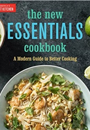 The New Essentials Cookbook (America's Test Kitchen)