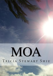 Moa (Tricia Stewart Shiu)
