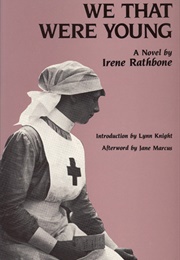 We Were That Young (Irene Rathbone)