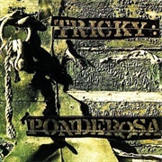 Tricky - Ponderosa
