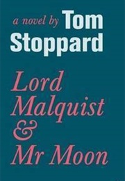 Lord Malquist & Mr Moon (Tom Stoppard)