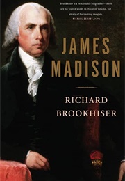 James Madison (Brookhiser, Richard)