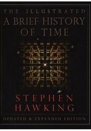 The Illustrated Brief History of Time (Stephen Hawking)