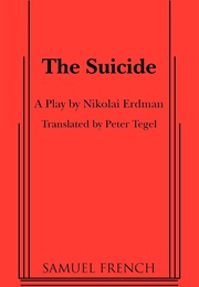 The Suicide (Nikolai Erdman)