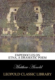 Empedocles on Etna and Other Poems (Matthew Arnold)