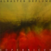 Alabaster Deplume - Copernicus (The Good Book of No)