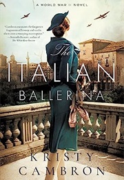 The Italian Ballerina (Kristy Cambron)