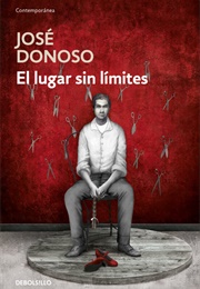 El Lugar Sin Límites (José Donoso)