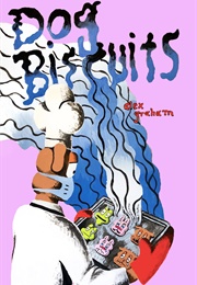 Dog Biscuits (Alex Graham)
