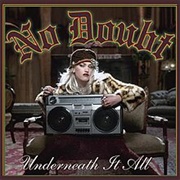 Underneath It All - No Doubt Ft. Lady Saw