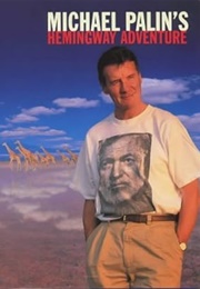 Michael Palin's Hemingway Adventure (Michael Palin)