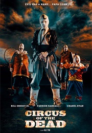 Circus of the Dead (2014)