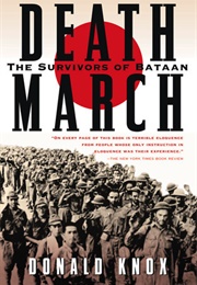 Death March: The Survivors of Bataan (Donald Knox)