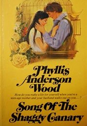 Song of the Shaggy Canary (Phyllis Anderson Wood)