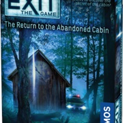 EXIT Return to the Abandoned Cabin