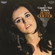A Country Star Is Born (Jessi Colter, 1970)