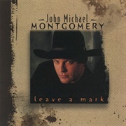 Hold on to Me - John Michael Montgomery