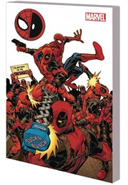 Spider-Man/Deadpool Vol. 6: WLMD (Robbie Thompson)