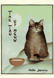 The Tao of Meow (Waldo Japussy)