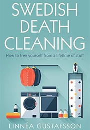Swedish Death Cleaning (Linnéa Gustafsson)