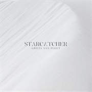 Starcatcher - Greta Van Fleet