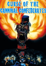 Curse of the Cannibal Confederates (1982)