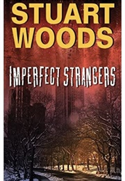 Imperfect Strangers (Stuart Woods)