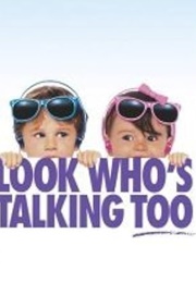 Look Who's Talking Too (1990)