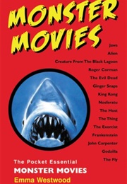 The Pocket Essential Monster Movies (Emma Westwood)
